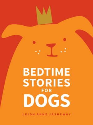 cover image of Bedtime Stories for Dogs